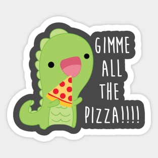 All The Pizza Sticker